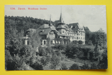 Ansichtskarte AK Zürich / Waldhaus Dolder / 1905-1915 / Hotel – Restaurant – Architektur